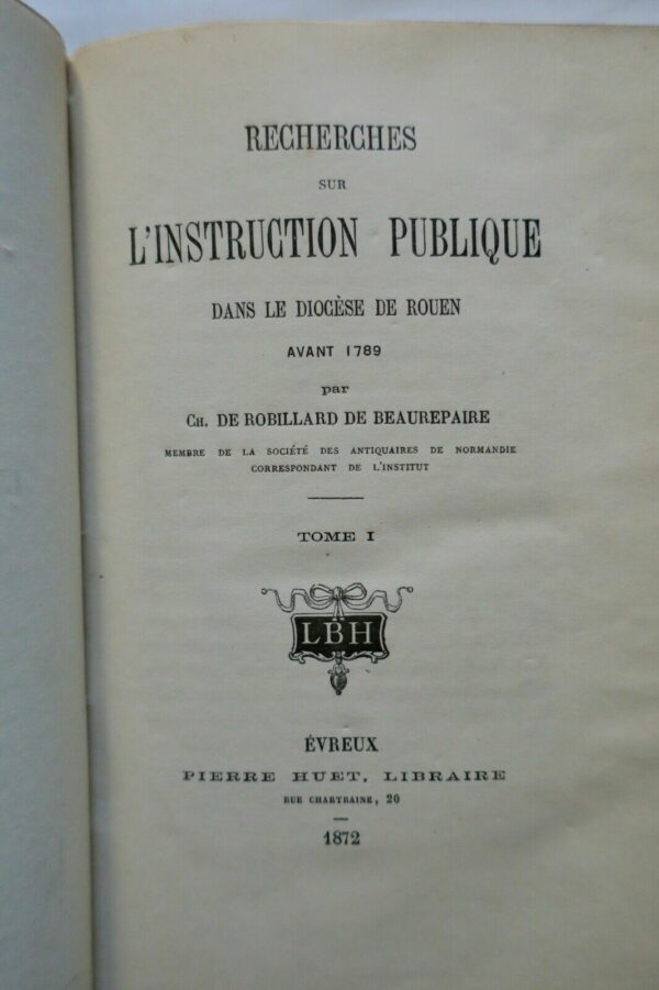 Recherches sur l'Instruction publique dans le diocèse de Rouen avant 1789 – Image 4