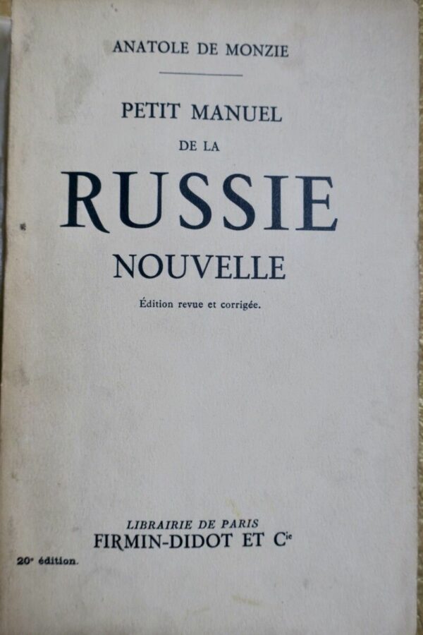 Russie Monzie Petit manuel de la Russie nouvelle 1931