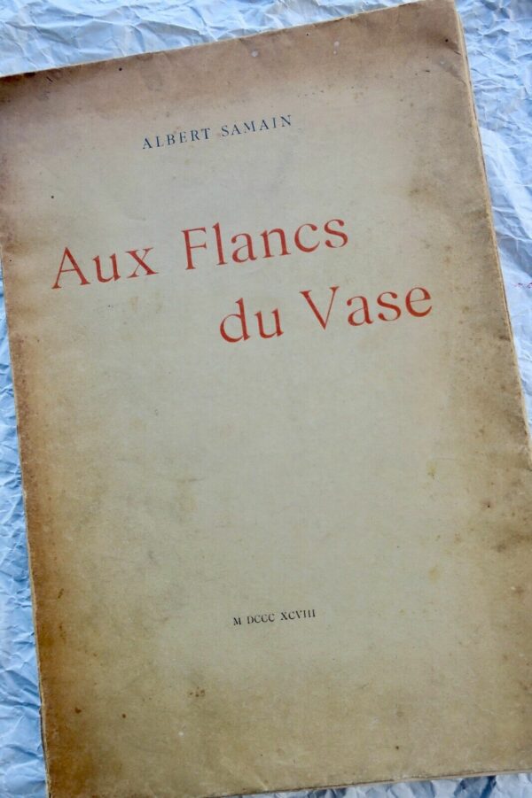 SAMAIN Albert Aux flancs du vase 1898 sur Alfa