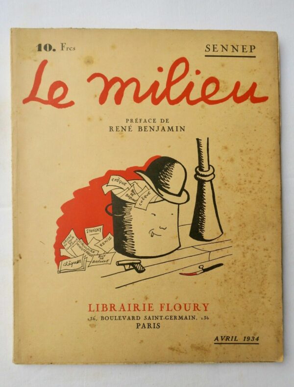 SENNEP LE MILIEU Librairie Floury, 1934