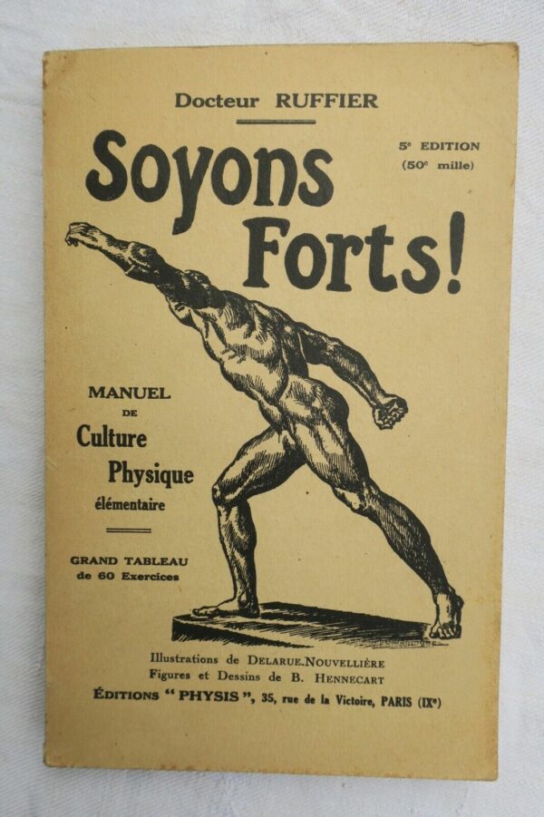 Soyons forts ! Manuel de culture physique pour hommes, dames 1930