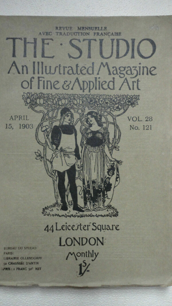 THE STUDIO an illustrated magazine of fine art & applied art april. 15 1903