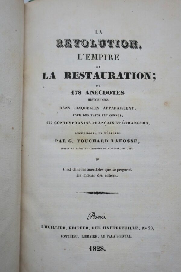 Touchard Lafosse LA REVOLUTION, L'EMPIRE ET LA RESTAURATION  ou 178 Anecdotes – Image 11