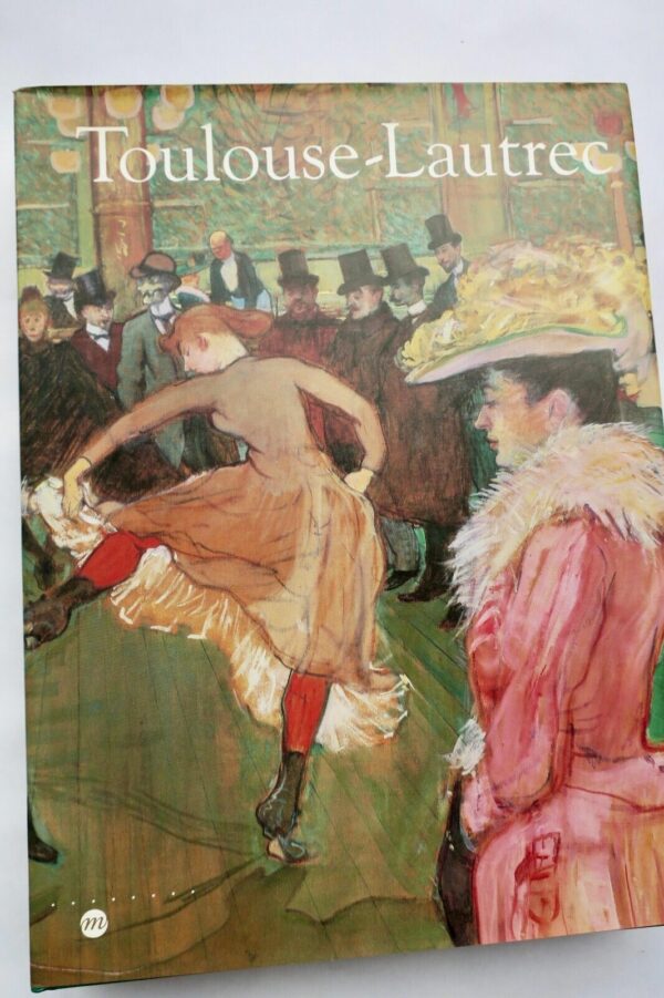 Toulouse-Lautrec 1992 Grand-Palais