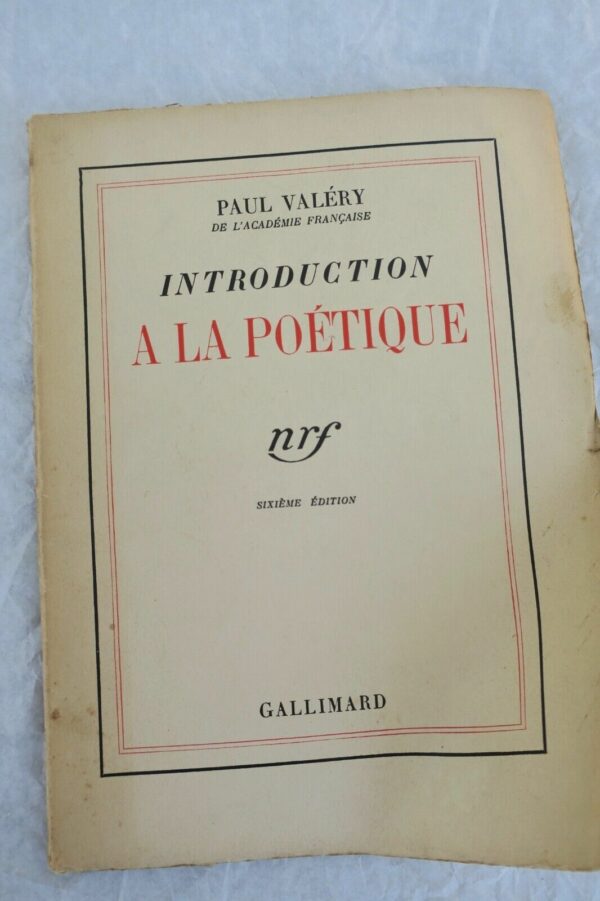 VALERY PAUL INTRODUCTION A LA POETIQUE