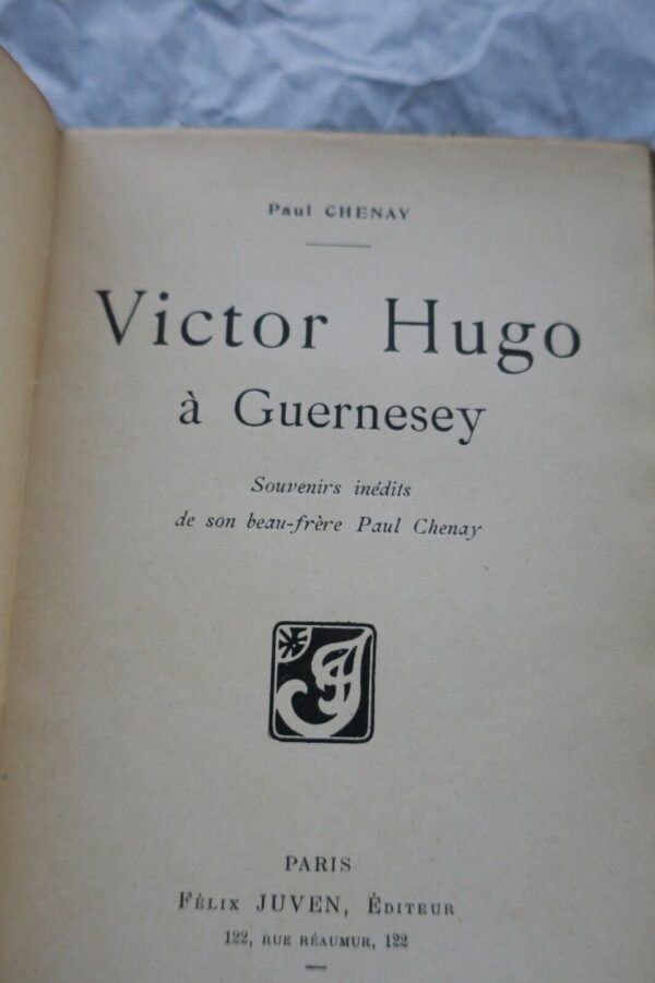 VICTOR HUGO A GUERNESEY - SOUVENIRS INEDITS DE SON BEAU-FRERE – Image 7