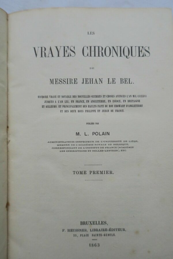 Vrayes Chroniques de Messire Jehan le Bel. Histoire vraye et notable – Image 5