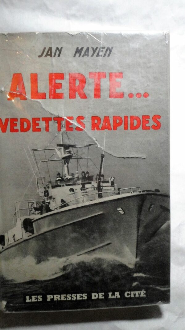 ALERTE. VEDETTES RAPIDES kriegsmarine