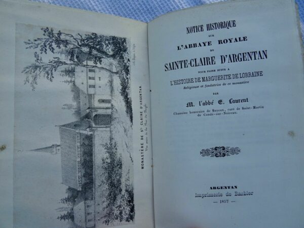 Argentan Notice historique sur l'abbaye royale de Sainte-claire d'argentan 1857