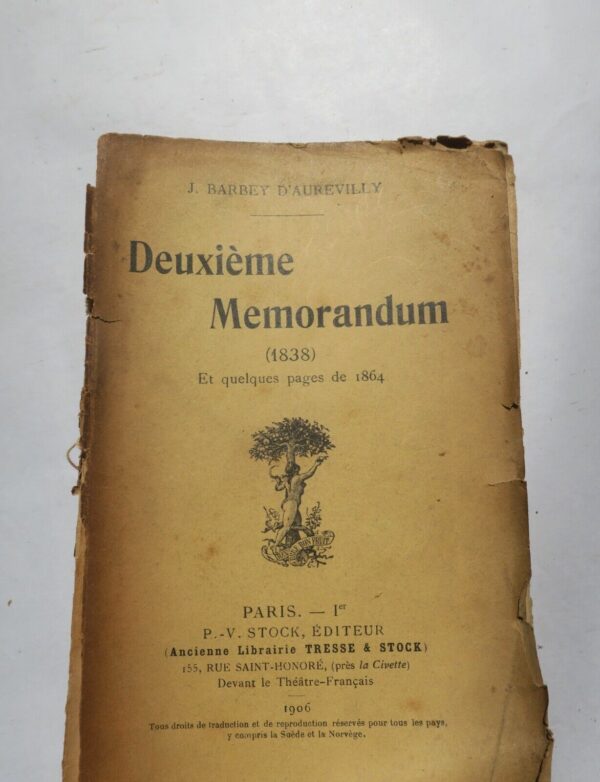 Barbey d'Aurevilly Deuxième Memorandum (1838), et quelques pages de 1864.