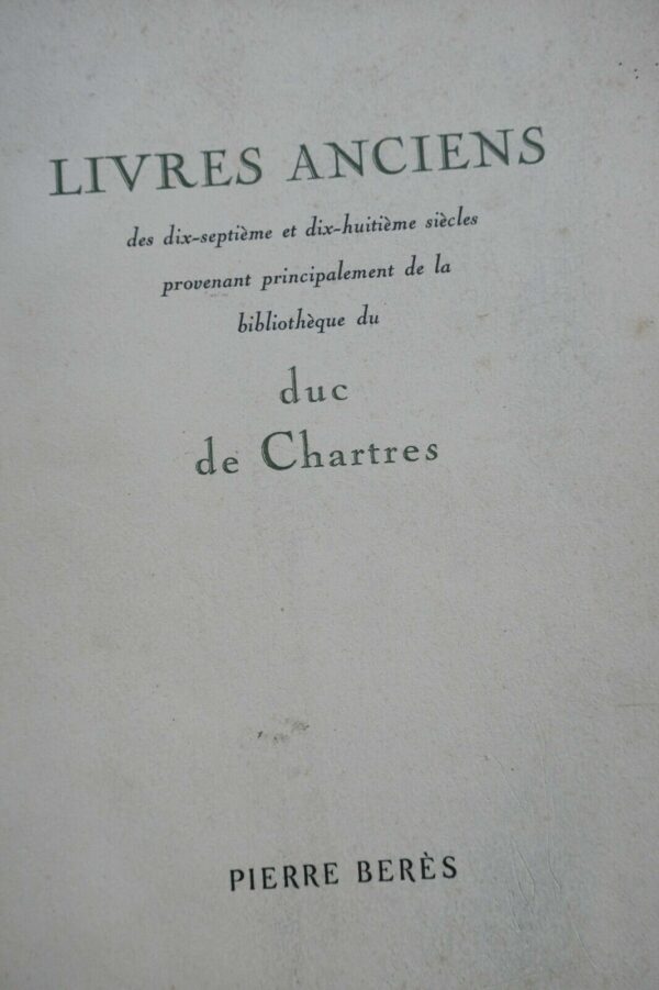 Beres Pierre Catalogue 44. livres anciens duc de Chartres – Image 3