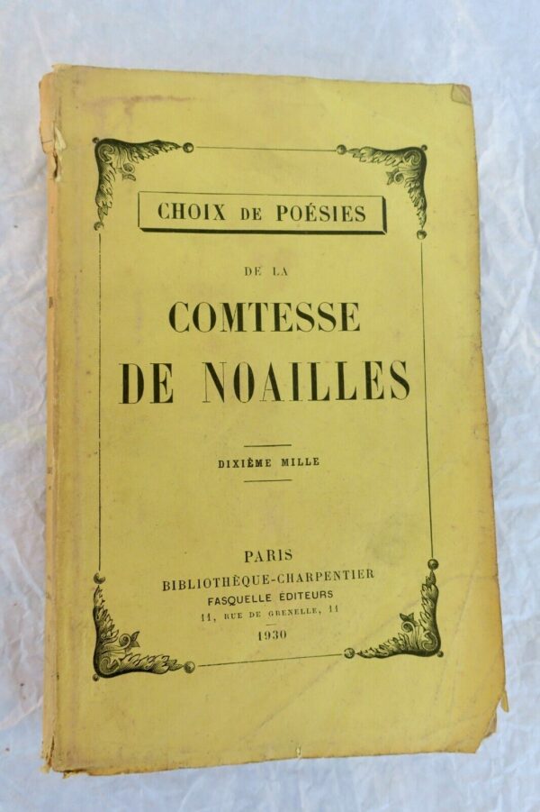 Comtesse de Noailles Choix de poésies de la comtesse de Noailles