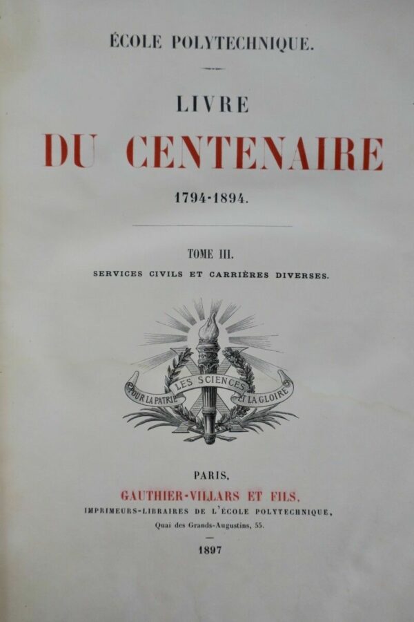 École polytechnique. Livre du centenaire 1794-1894 : tome III : Services civi... – Image 4