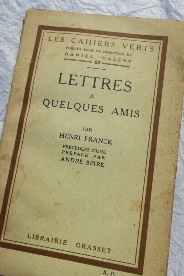 FRANCK HENRI LETTRES A QUELQUES AMIS + dédicace – Image 3