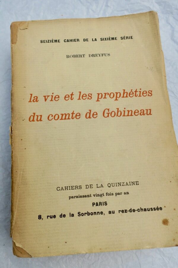 Gibineau  VIE ET LES PROPHETIES DU COMTE DE GOBINEAU