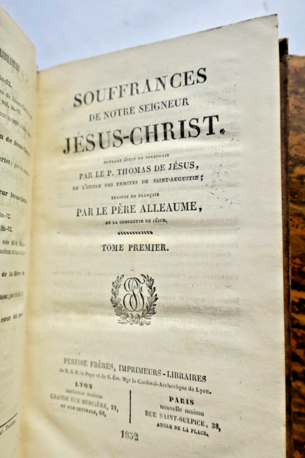 JESUS PERE THOMAS DE, Trad. par LE PERE ALLEAUME SOUFFRANCES DE NOTRE SEIGNEUR – Image 4