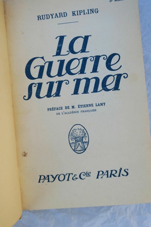 KIPLING Rudyard LA GUERRE SUR MER. 1919 EO – Image 3