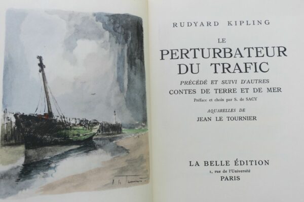 KIPLING Rudyard. Le perturbateur du trafic