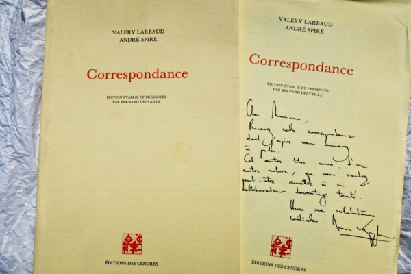 LARBAUD (Valery) & SPIRE (André). Correspondance