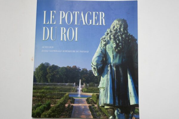 LE POTAGER DU ROI 1998