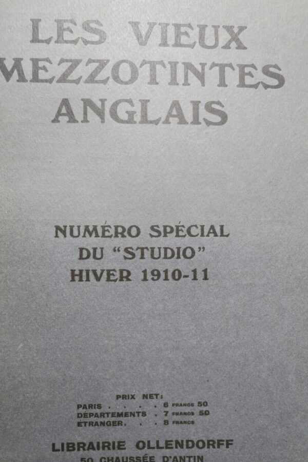 LES VIEUX MEZZOTINTES ANGLAIS. Numéro spécial du "Studio" hiver 1910-11. – Image 3