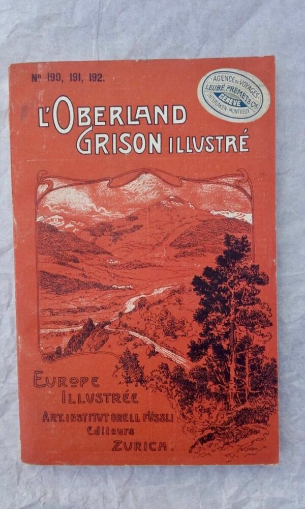 L’Oberland Grison illustré vers 1900