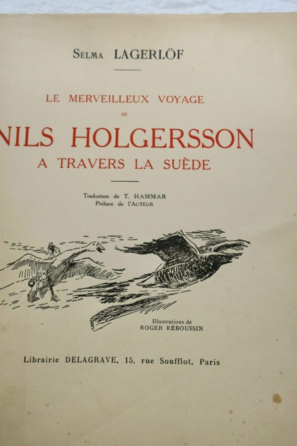 Lagerlöf Selma Le Merveilleux Voyage de Nils Holgerson à Travers La Suède