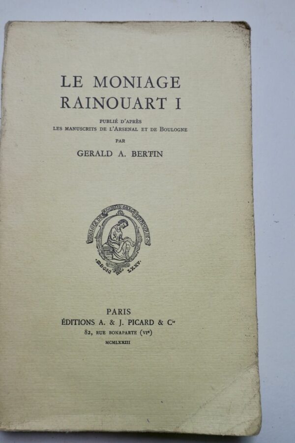 Le Moniage Rainouart I 1973