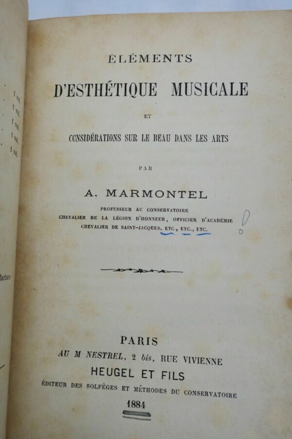 MARMONTEL A. ELEMENTS D'ESTHETIQUE MUSICALE ET CONSIDERATIONS SUR LE BEAU1884 – Image 4