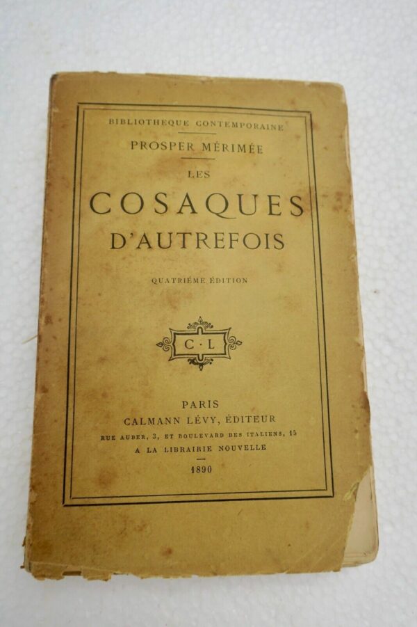 MÉRIMÉE Prosper Les Cosaques d'autrefois 1890