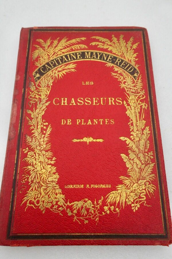 Mayne-Reid Capitaine Les chasseurs de plantes