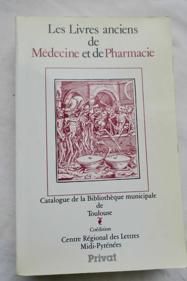 Médecine et Pharmacie, catalogue de la bibliothèque municipale de Toulouse – Image 3