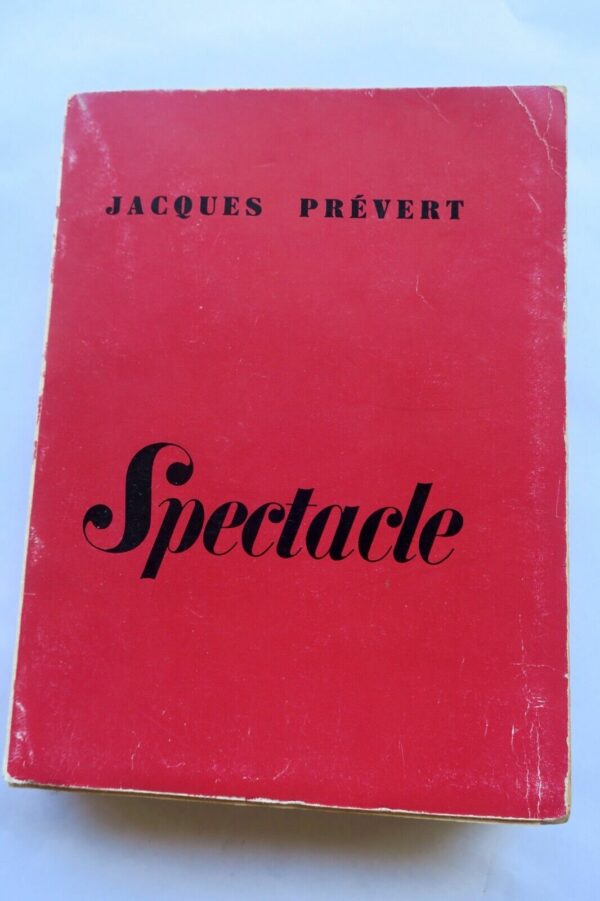 PREVERT JACQUES SPECTACLE 1953