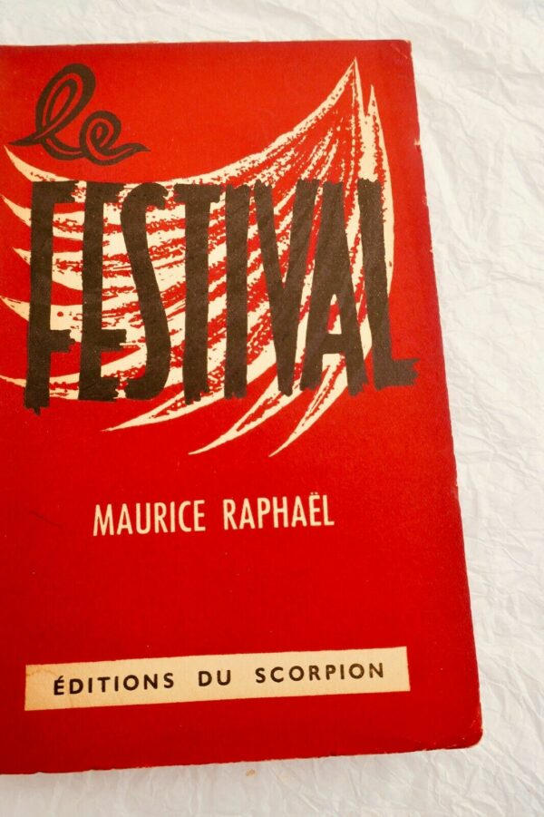 RAPHAEL Maurice Le Festival Avant que ne tombe une autre nuit des longs couteaux