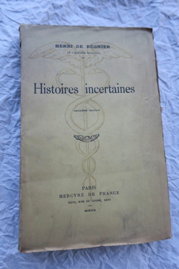 REGNIER Henri de Histoires incertaines EO + dédicace