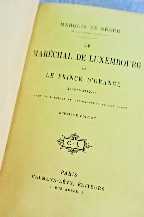 SÉGUR (Pierre de) La Jeunesse du Maréchal de Luxembourg, 1628-1668 reliure Gruel – Image 12