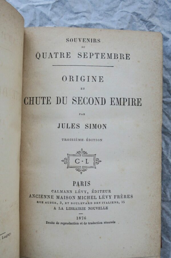 Souvenirs du quatre septembre - Origine et chute du second empire - 1876 – Image 6