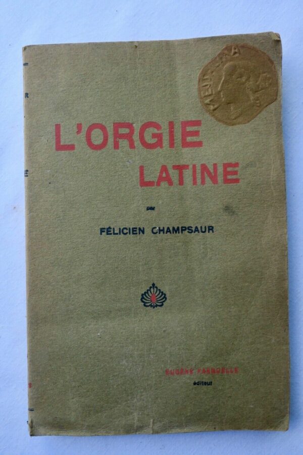 érotique CHAMPSAUR L'Orgie Latine 1918