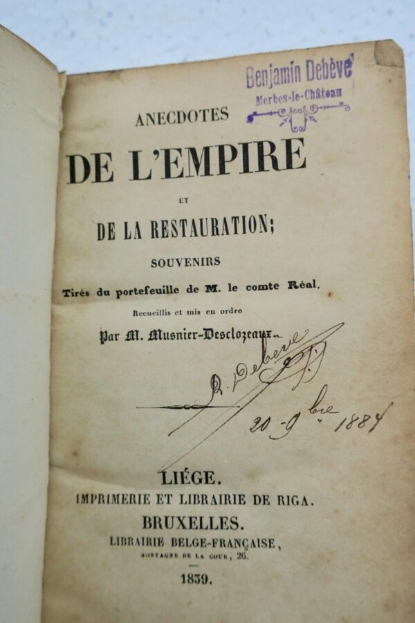 Anecdotes de l'Empire et de la Restauration. Souvenirs ..1839 – Image 4