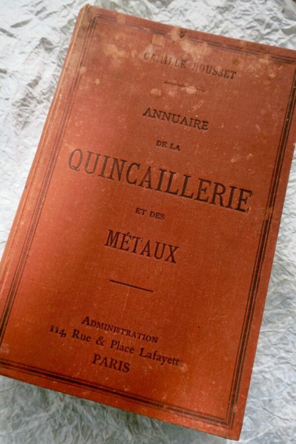 Annuaire de la QUINCAILLERIE et des METAUX 1905