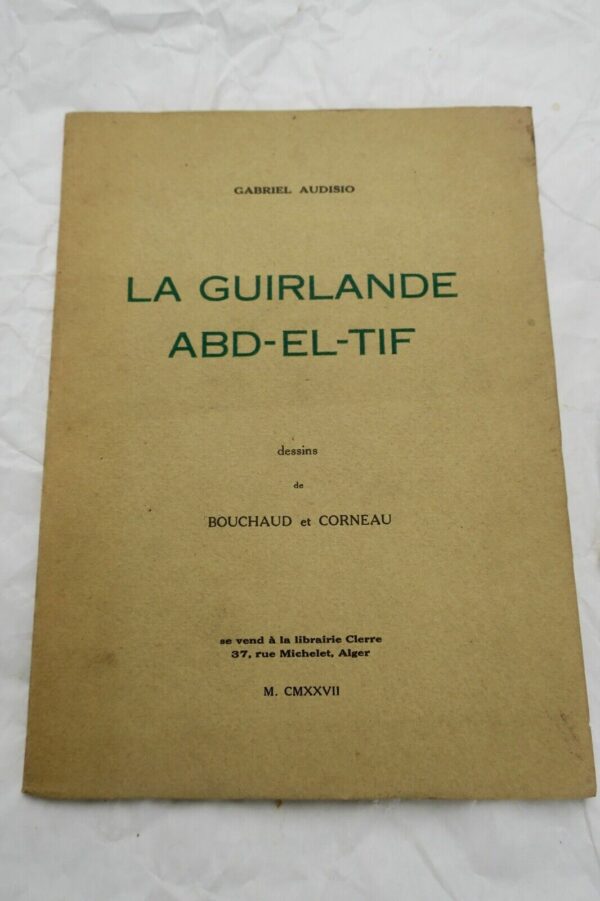 Audisio la guirlande Abd-el-Tif 1927