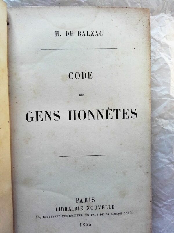 BALZAC  Code des gens honnêtes, Paillet (Léon), Voleurs et volés EO