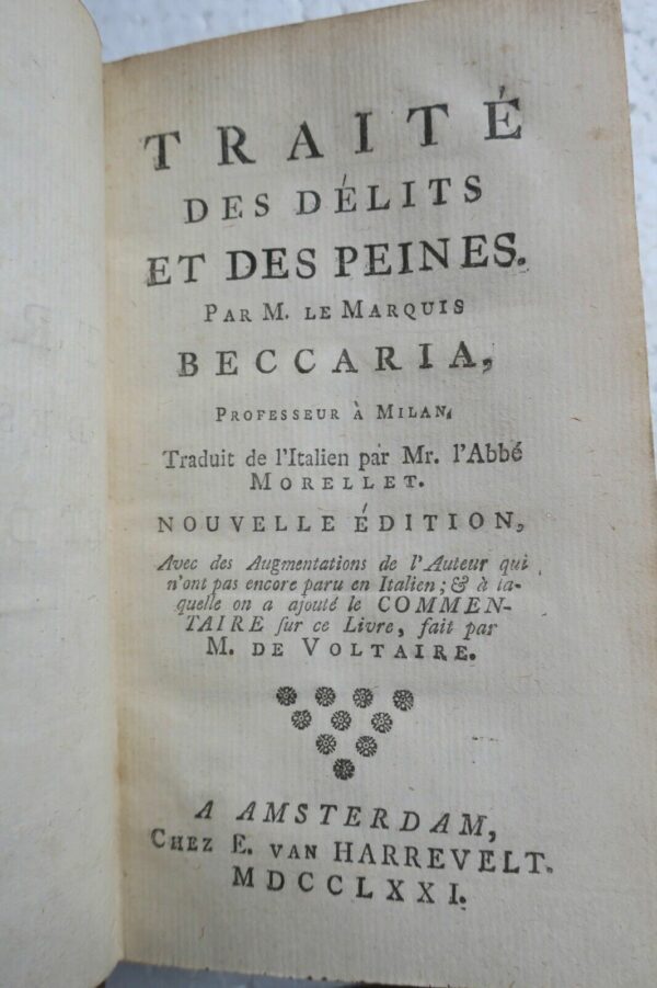 BECCARIA Traité des délits et des Peines 1771