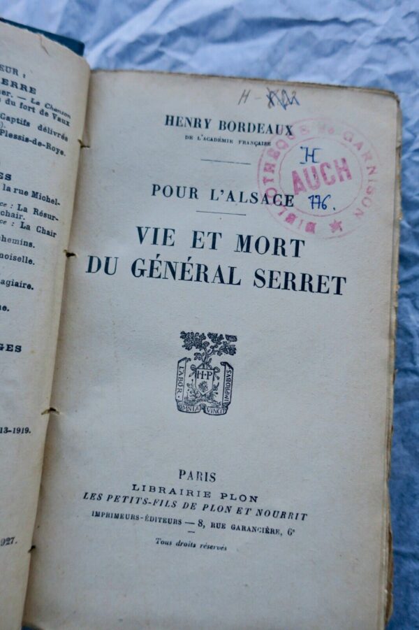 BORDEAUX (Henry). Pour l'Alsace. Vie et mort du général Serret – Image 3