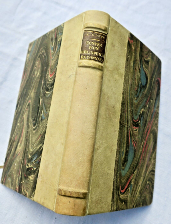 Bayonne contes d'un bibliophile bayonnais 1891