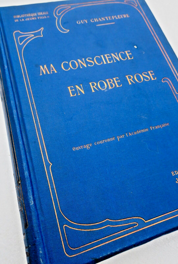 CHANTEPLEURE MA CONSCIENCE EN ROBE ROSE