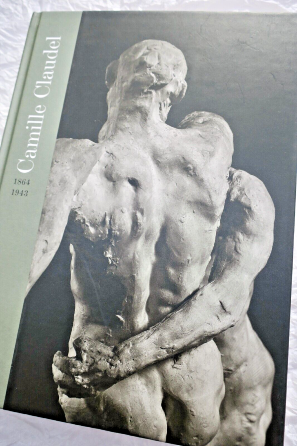 Camille Claudel, 1864-1943 : exposition