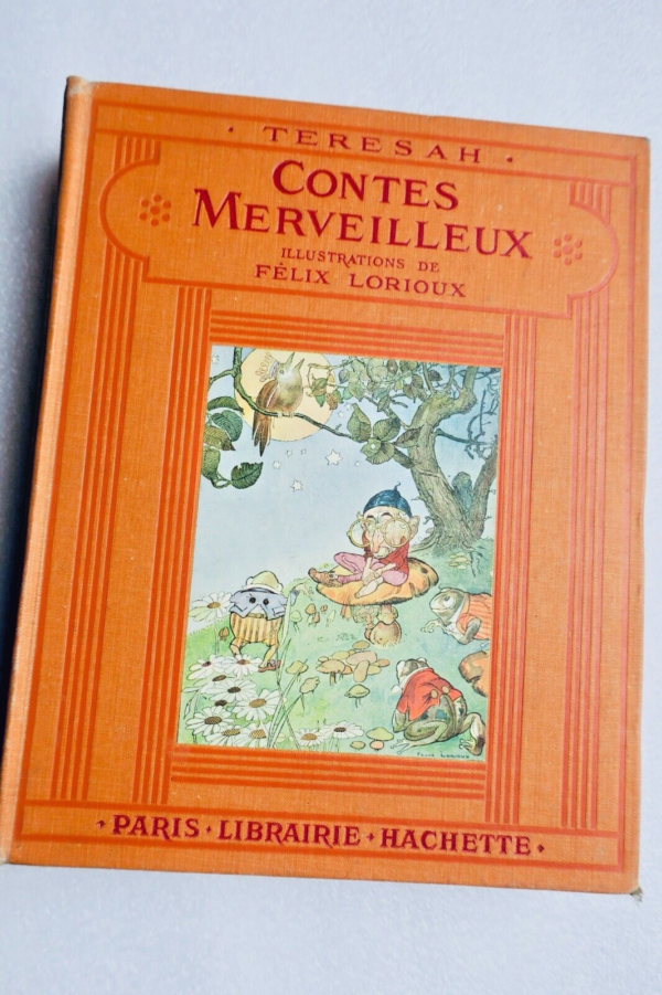 Contes merveilleux ill-Lorioux TERESA