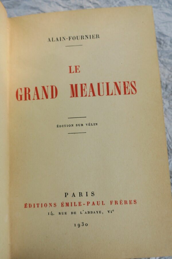 FOURNIER. Le Grand Meaulnes 1930 sur vélin – Image 3