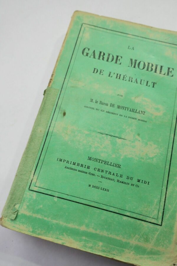 GARDE MOBILE DE L'HÉRAULT AU SIÈGE DE PARIS 1872